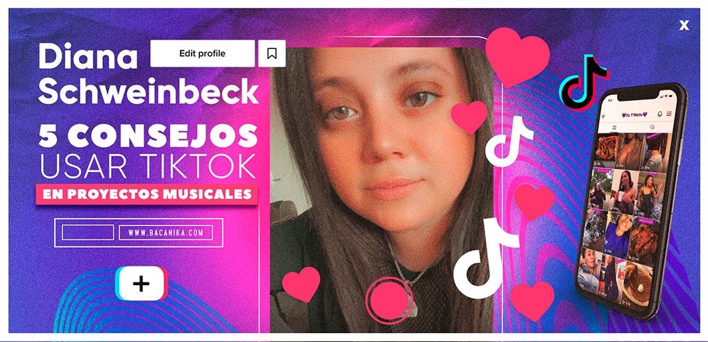 5 consejos de Diana Schweinbeck para usar TikTok en proyectos musicales