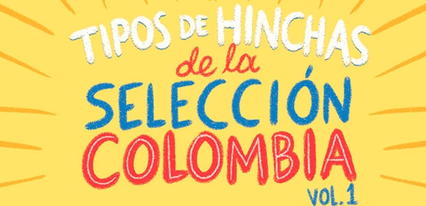 Tipos de hinchas de la Selección Colombia