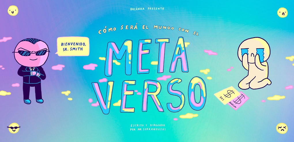 ¿Cómo será el mundo con el Metaverso?