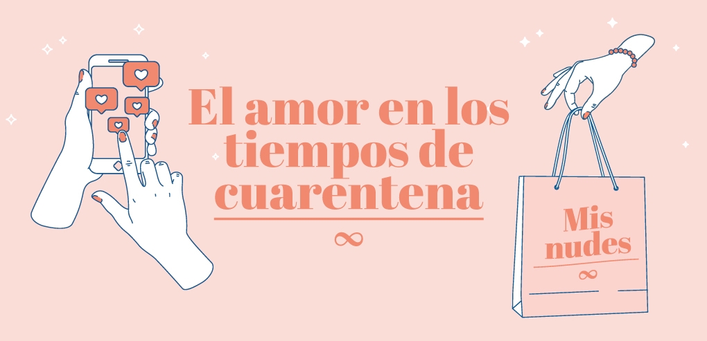 El amor en los tiempos de cuarentena