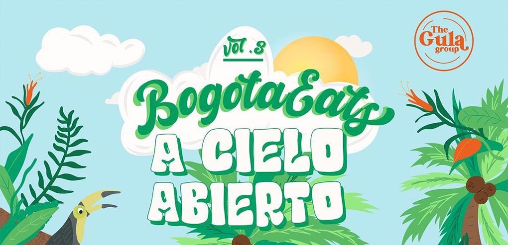 Vuelve Bogotá Eats a Cielo Abierto