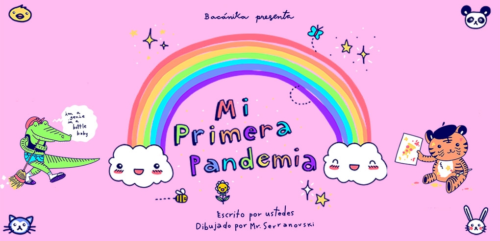 Mi primera pandemia