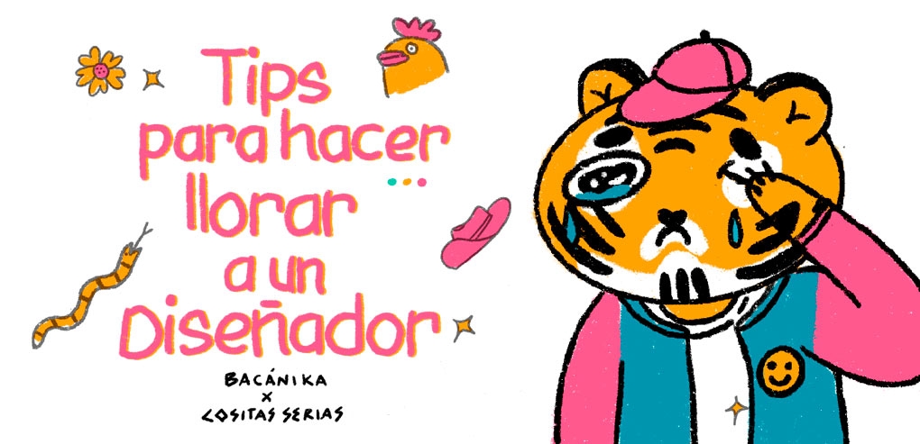 Tips para hacer llorar a un diseñador