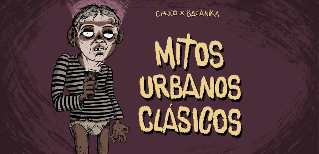 Mitos urbanos clásicos