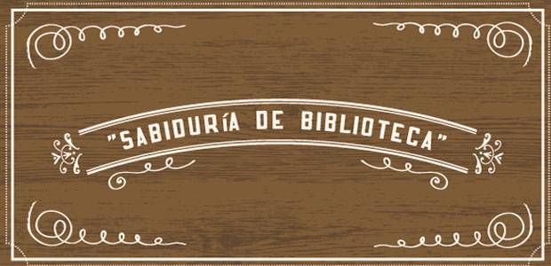 Sabiduría de biblioteca